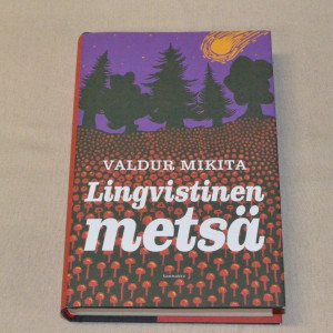 Valdur Mikita Lingvistinen metsä